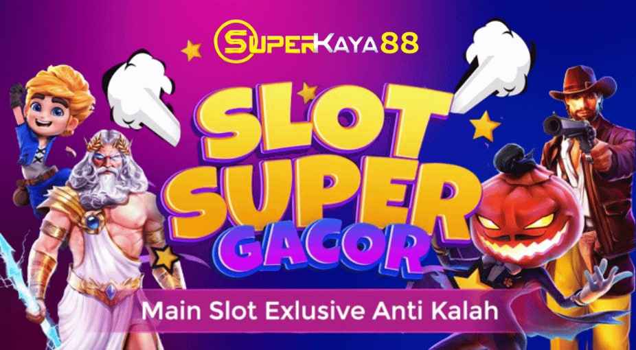 rtp superkaya88 slot thailand winrate tertinggi anti rungkat